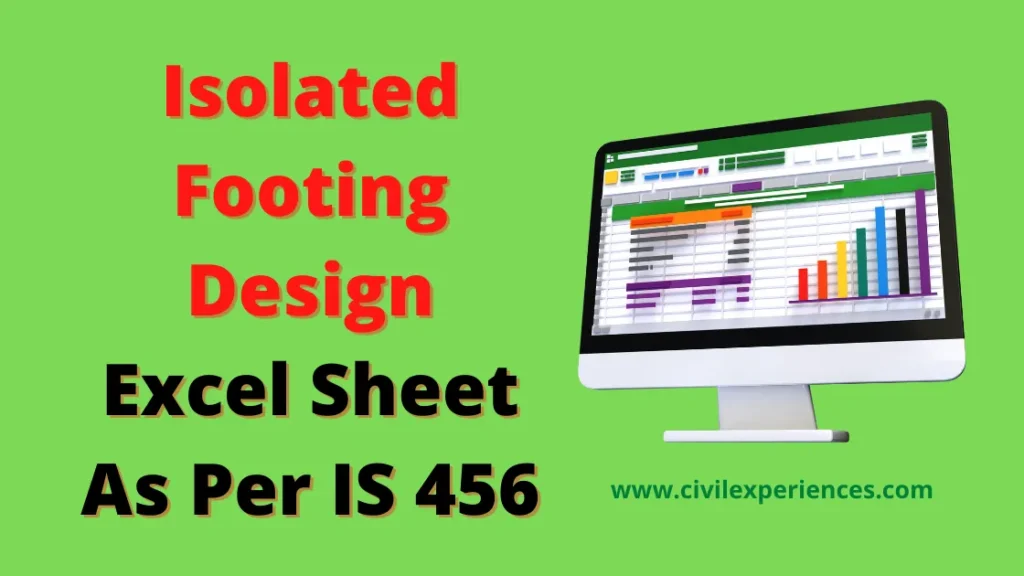 Best Isolated Footing Design Excel Sheet | How To Design Isolated Footing | Isolated Footing Design Excel Sheet As Per Is 456 Civil Experience Best Isolated Footing Design Excel Sheet | How To Design Isolated Footing | Isolated Footing Design Excel Sheet As Per Is 456