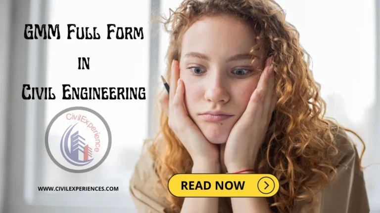 GMM Full Form in Civil Engineering
