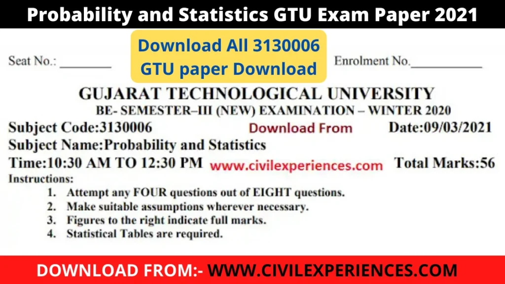 Probability And Statistics Gtu Exam Paper | Download Probability And Statistics Gtu Paper Pdf | Gtupaper Download Civil Experience Probability And Statistics Gtu Exam Paper 2021