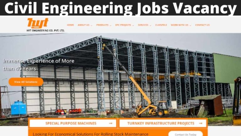 HYT Engineering Civil Engineering Recruitment 2022 | Civil Engineering Jobs Vacancy | Latest Jobs in Civil Engineering