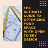 The Ultimate Guide to Optimizing Your Space with Open to Sky Design