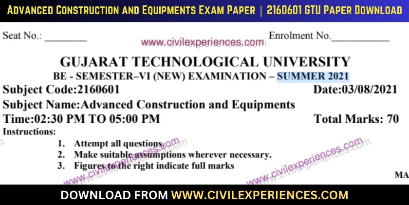 DOWNLOAD BE 6th SEM Advanced Construction And Equipments GTU Paper ...